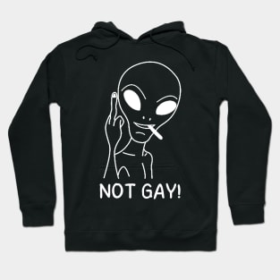 not gay - alien giving middle finger Hoodie